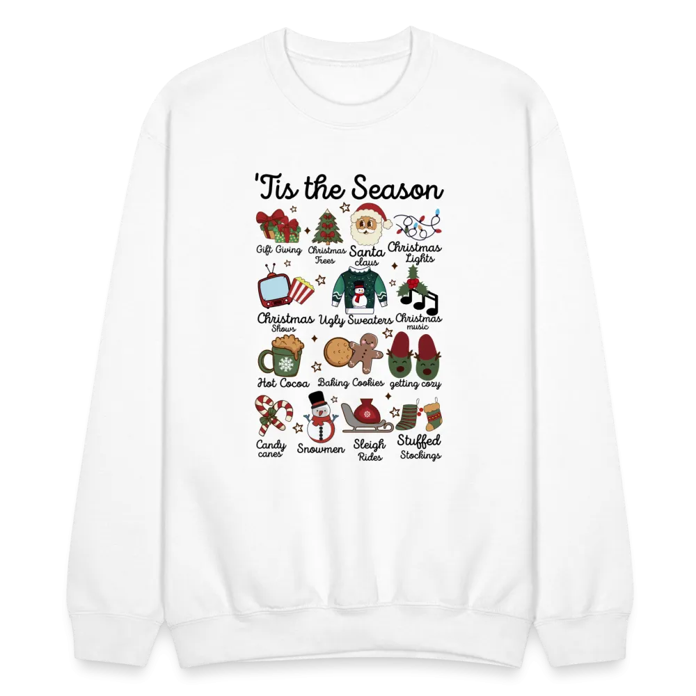 Tis The Season (Christmas) Sweatshirt